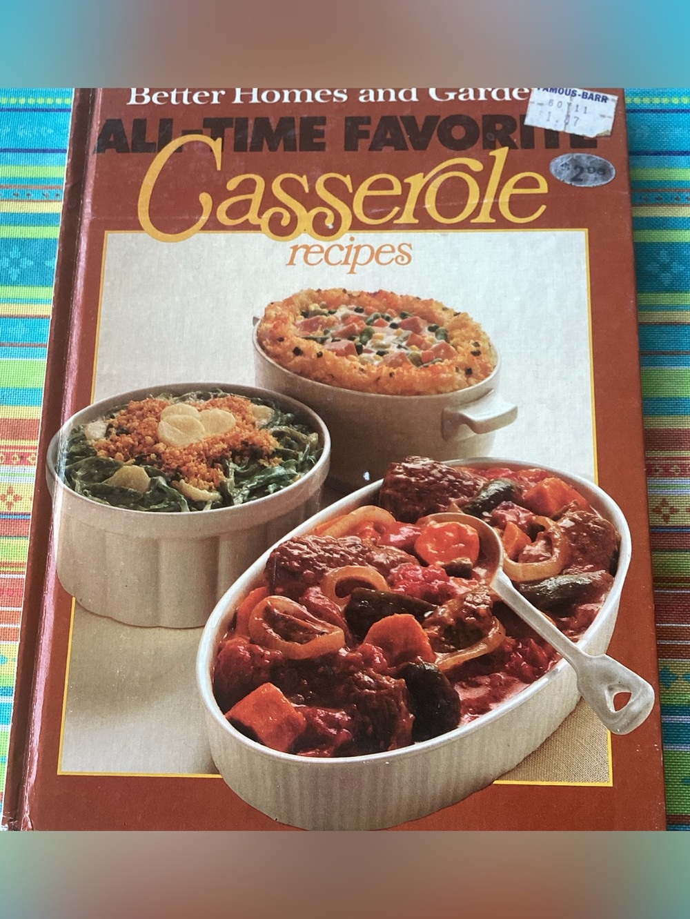 Better Homes & Gardens All-Time Favorite Casserole Recipes Vintage Cookbook
